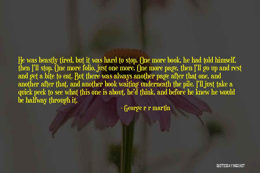 Take A Peek Quotes By George R R Martin Take A Peek Quotes By George R R Martin