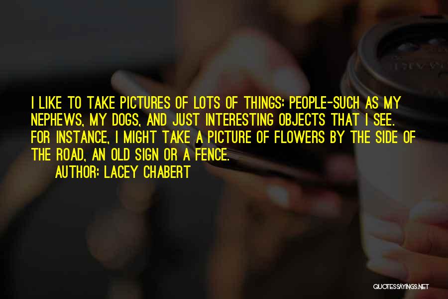 Take A Picture Of Yourself Quotes By Lacey Chabert