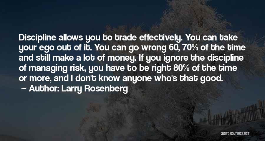 Take A Risk Business Quotes By Larry Rosenberg