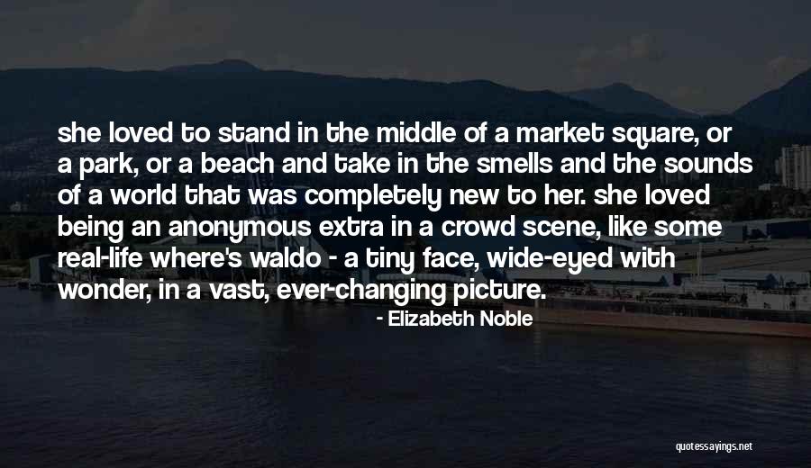 Take A Stand Quotes By Elizabeth Noble Take A Stand Quotes By Elizabeth Noble
