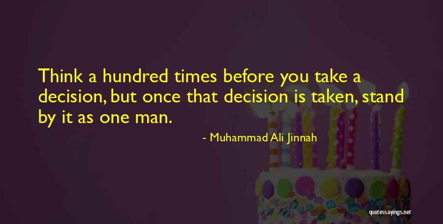 Take A Stand Quotes By Muhammad Ali Jinnah Take A Stand Quotes By Muhammad Ali Jinnah