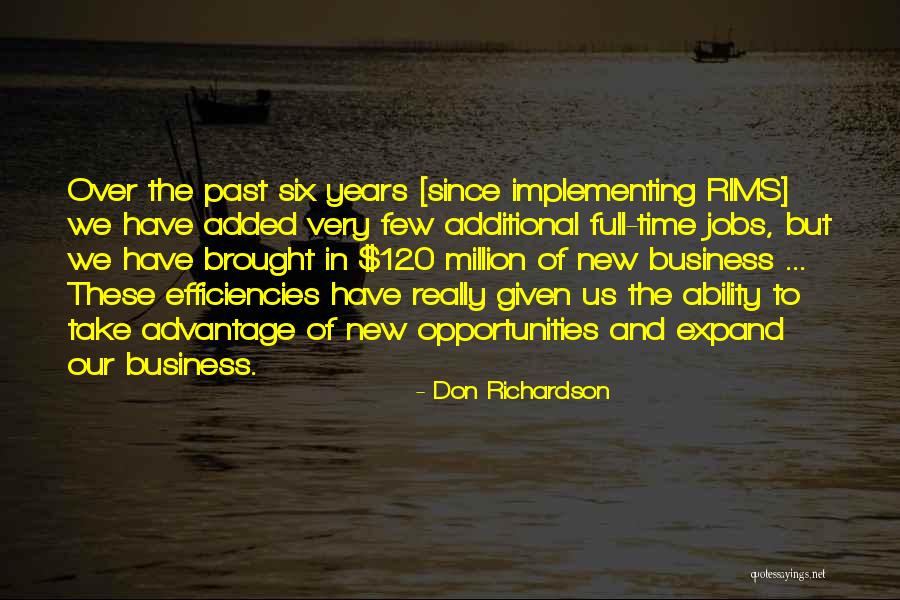 Take Advantage When Given A Time Out Quotes By Don Richardson Take Advantage When Given A Time Out Quotes By Don Richardson