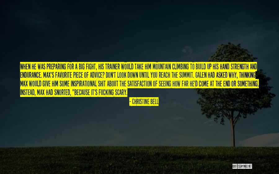 Take Advice Quotes By Christine Bell Take Advice Quotes By Christine Bell