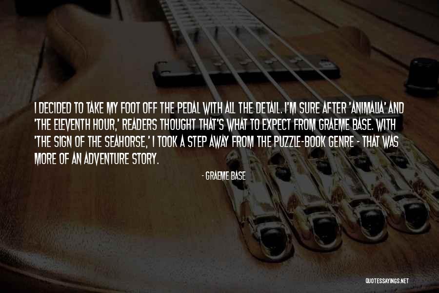 Take An Adventure Quotes By Graeme Base Take An Adventure Quotes By Graeme Base