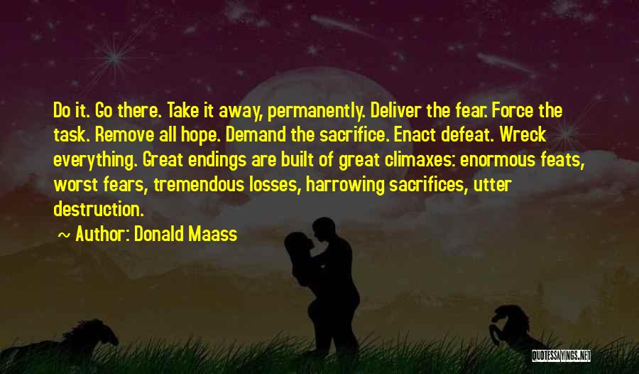 Take Away Hope Quotes By Donald Maass