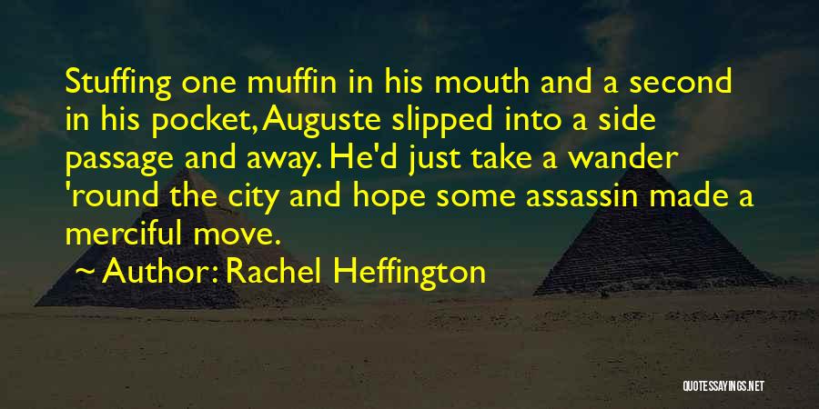 Take Away Hope Quotes By Rachel Heffington