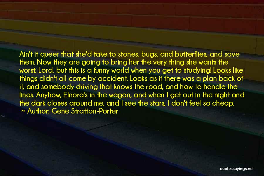 Take Back Road Quotes By Gene Stratton-Porter