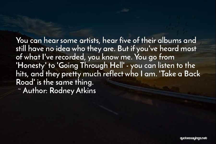 Take Back Road Quotes By Rodney Atkins