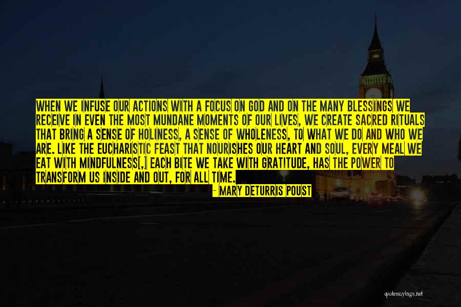 Take Blessings Quotes By Mary DeTurris Poust Take Blessings Quotes By Mary DeTurris Poust