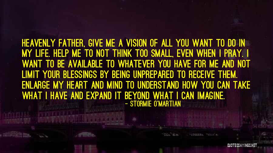 Take Blessings Quotes By Stormie O'martian Take Blessings Quotes By Stormie O'martian