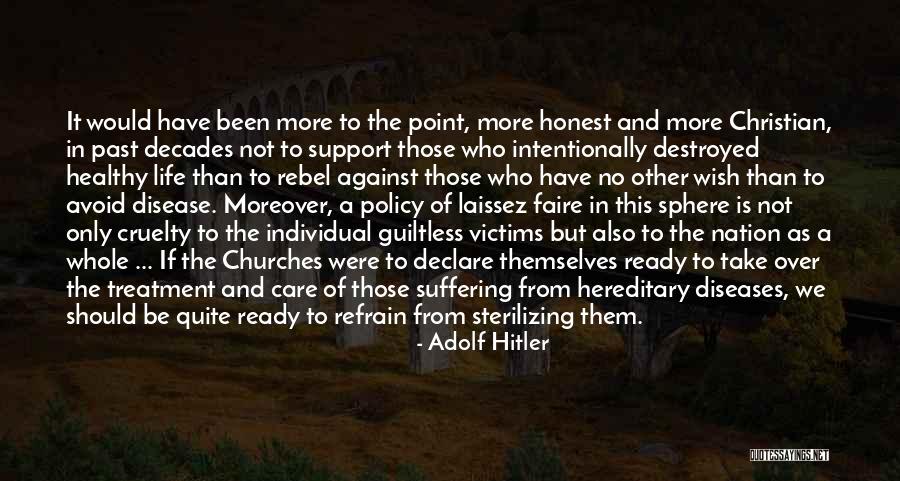 Take Care And Other Quotes By Adolf Hitler Take Care And Other Quotes By Adolf Hitler