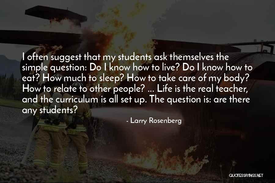 Take Care And Other Quotes By Larry Rosenberg Take Care And Other Quotes By Larry Rosenberg
