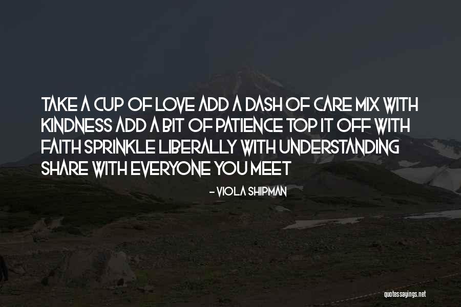 Take Care Coz I Care Quotes By Viola Shipman