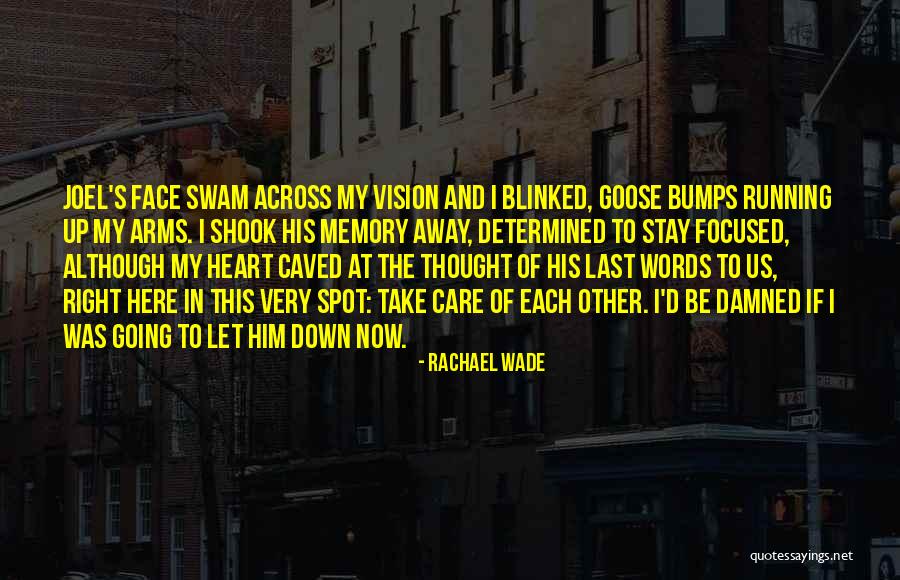 Take Care Of Each Other Quotes By Rachael Wade Take Care Of Each Other Quotes By Rachael Wade