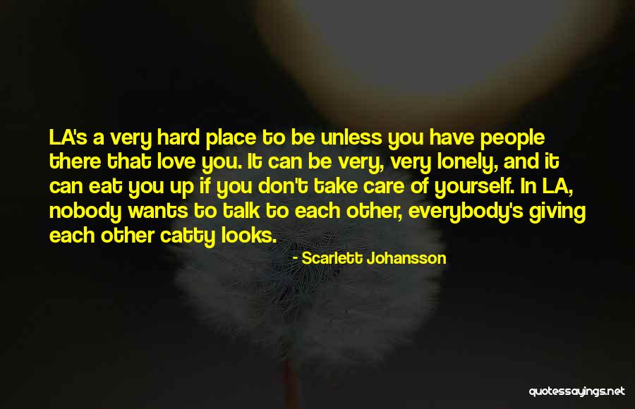 Take Care Of Each Other Quotes By Scarlett Johansson Take Care Of Each Other Quotes By Scarlett Johansson
