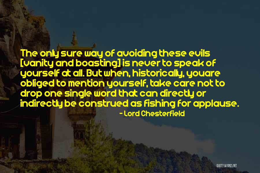 Take Care Of Me Lord Quotes By Lord Chesterfield Take Care Of Me Lord Quotes By Lord Chesterfield