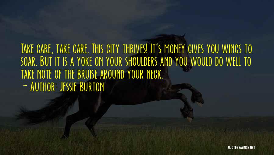 Take Care Of U Quotes By Jessie Burton