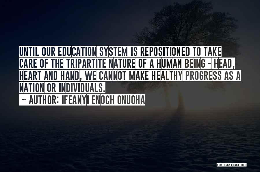 Take Care Of Yourself Be Healthy Quotes By Ifeanyi Enoch Onuoha