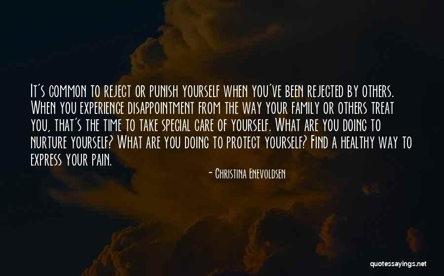 Take Care Of Yourself Healthy Quotes By Christina Enevoldsen Take Care Of Yourself Healthy Quotes By Christina Enevoldsen