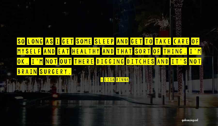 Take Care Of Yourself Healthy Quotes By Lisa Rinna Take Care Of Yourself Healthy Quotes By Lisa Rinna