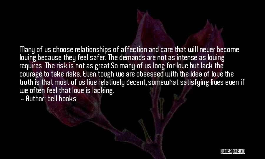 Take Care With Love Quotes By Bell Hooks