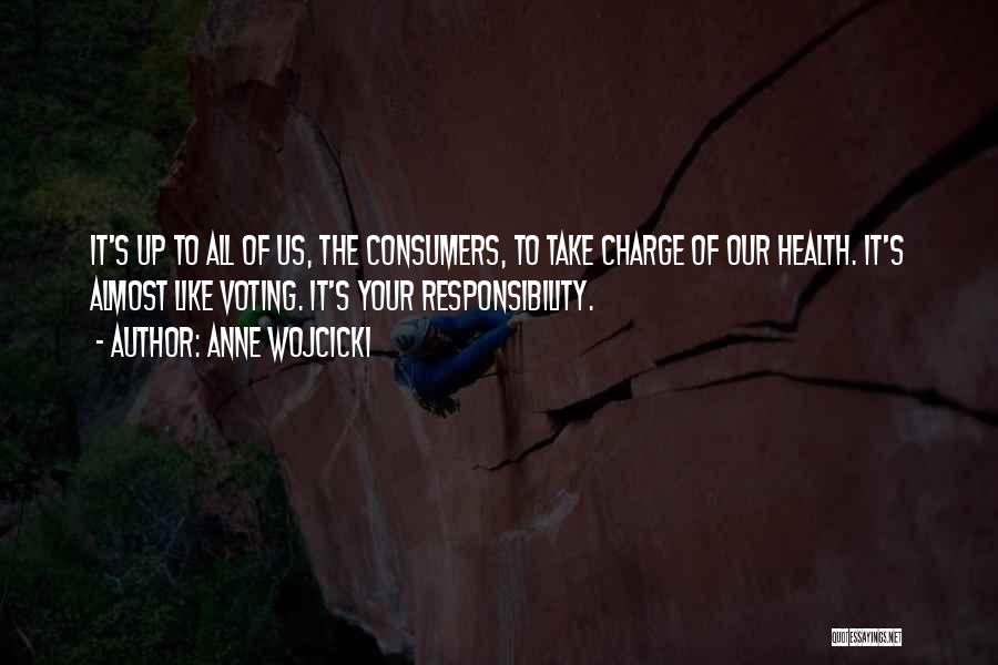 Take Charge Quotes By Anne Wojcicki