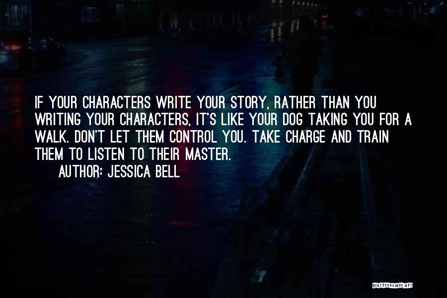 Take Charge Quotes By Jessica Bell