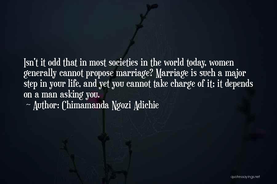 Take Charge Your Life Quotes By Chimamanda Ngozi Adichie