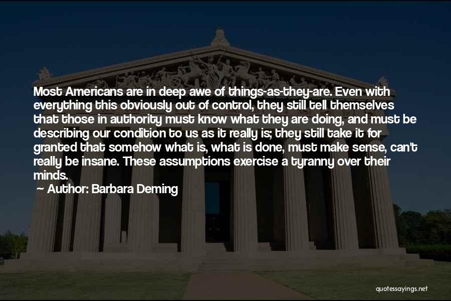 Take Control Of Your Mind Quotes By Barbara Deming