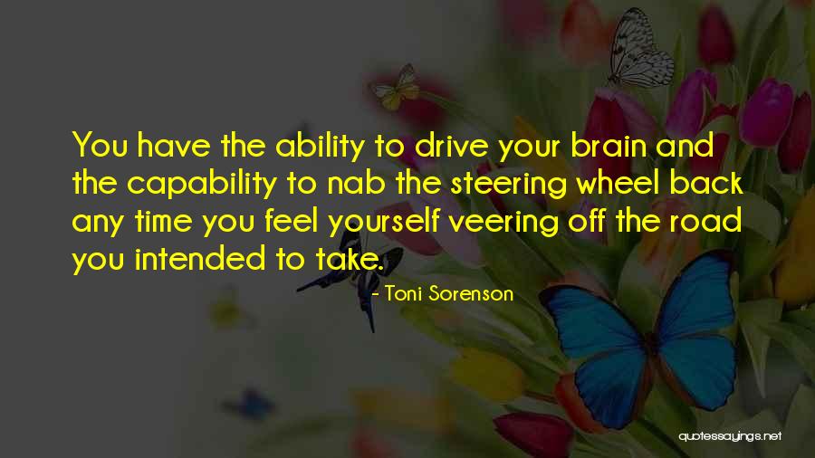 Take Control Your Life Quotes By Toni Sorenson