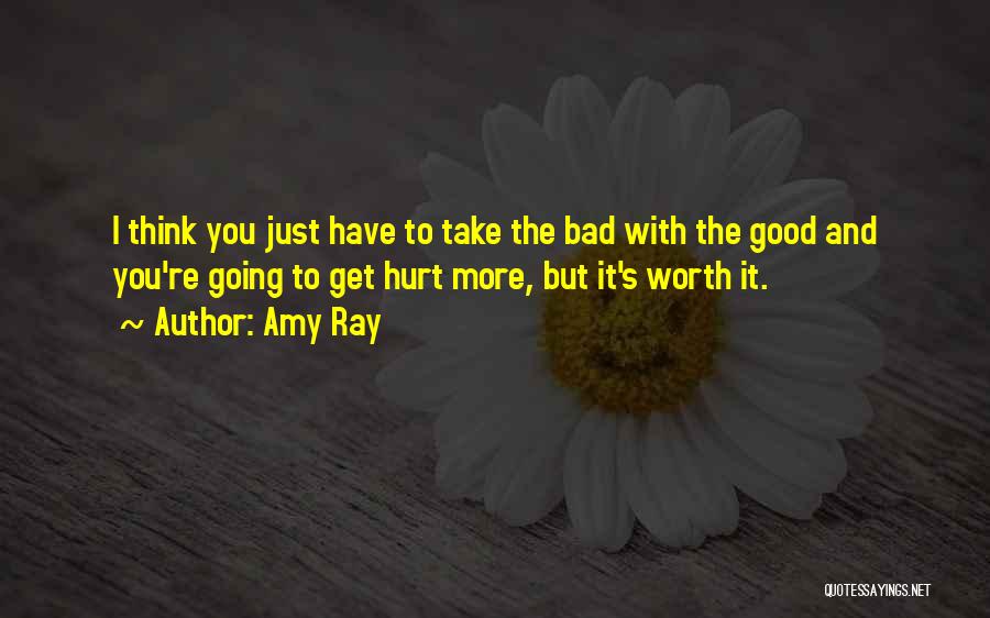 Take Good With Bad Quotes By Amy Ray