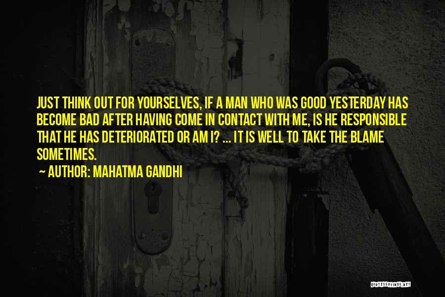Take Good With Bad Quotes By Mahatma Gandhi
