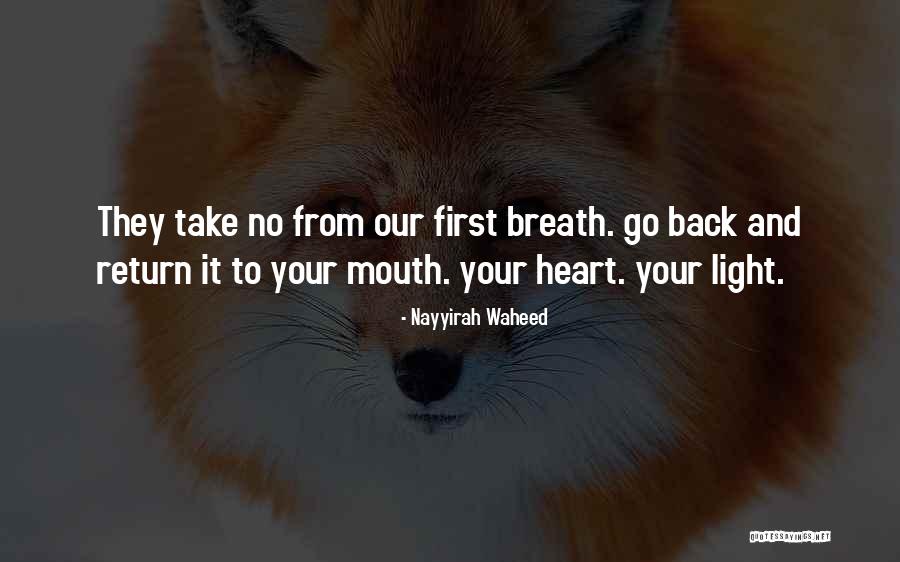 Take Heart Quotes By Nayyirah Waheed Take Heart Quotes By Nayyirah Waheed