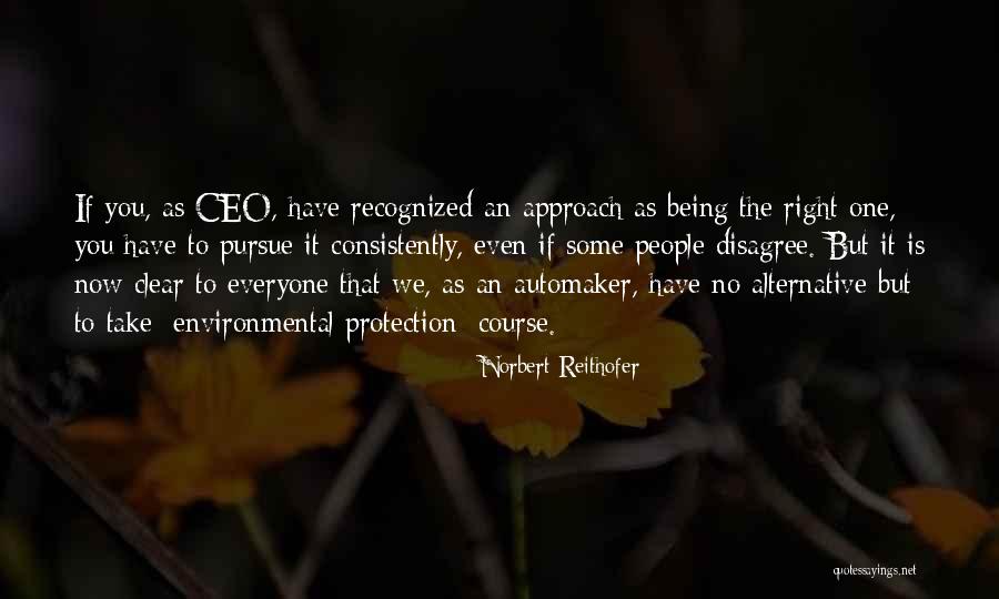 Take If Of Your Well Being Quotes By Norbert Reithofer Take If Of Your Well Being Quotes By Norbert Reithofer