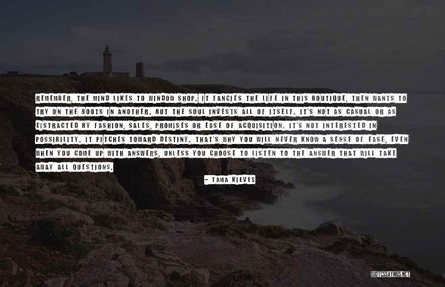 Take It All Away Quotes By Tama Kieves Take It All Away Quotes By Tama Kieves