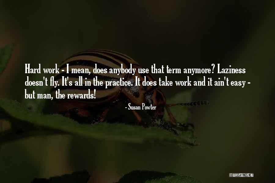 Take It Easy At Work Quotes By Susan Powter Take It Easy At Work Quotes By Susan Powter