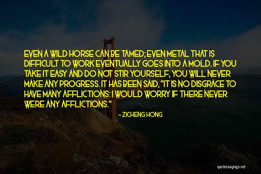 Take It Easy At Work Quotes By Zicheng Hong Take It Easy At Work Quotes By Zicheng Hong