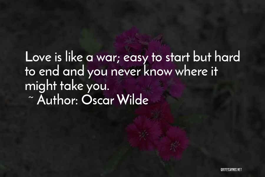 Take It Easy Love Quotes By Oscar Wilde