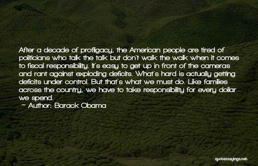 Take It Easy On Yourself Quotes By Barack Obama