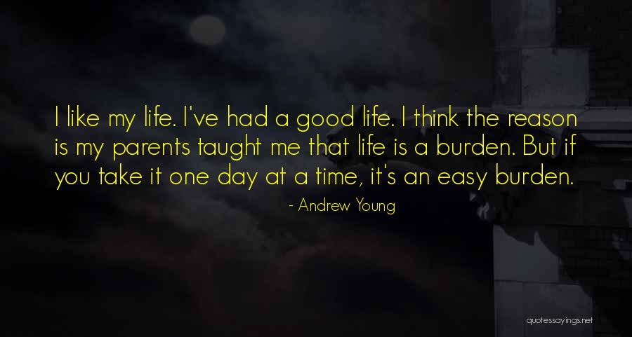 Take It One Day At A Time Quotes By Andrew Young Take It One Day At A Time Quotes By Andrew Young