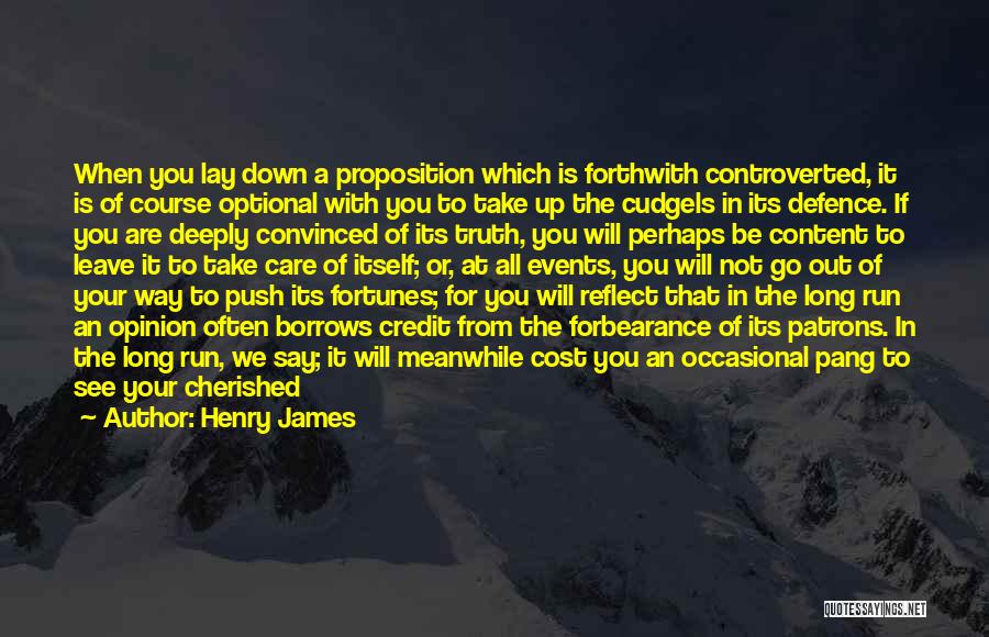 Take It Or Leave Quotes By Henry James