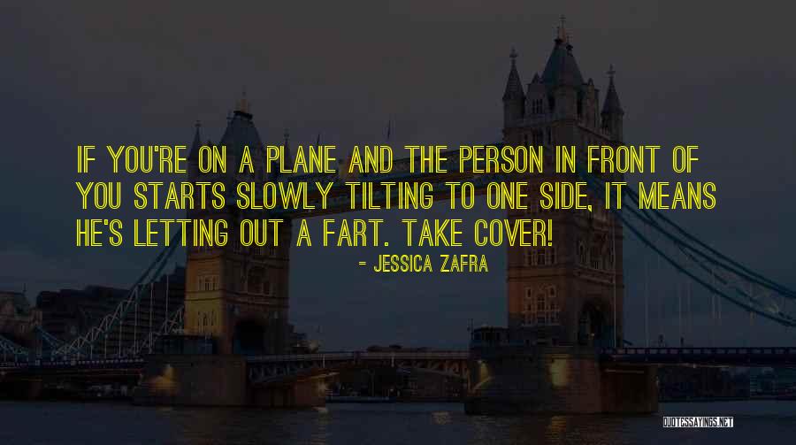 Take It Slowly Quotes By Jessica Zafra