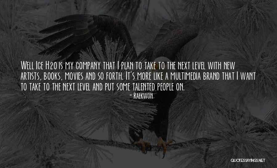 Take It To The Next Level Quotes By Raekwon Take It To The Next Level Quotes By Raekwon