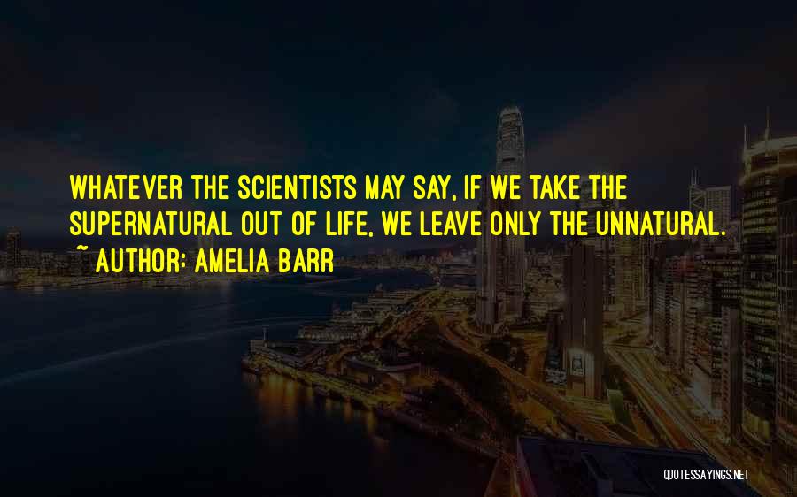 Take Leave Quotes By Amelia Barr