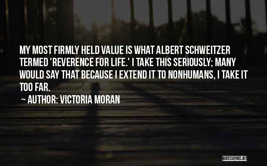 Take Life Too Seriously Quotes By Victoria Moran