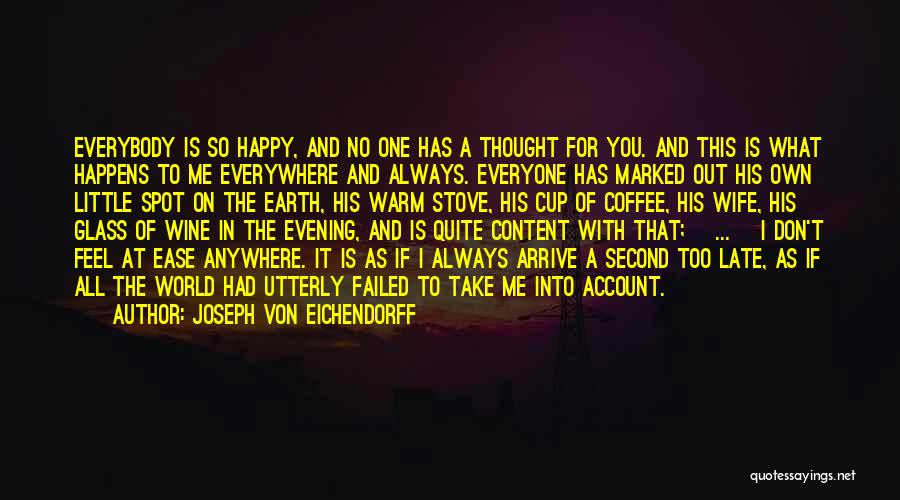 Take Me Anywhere Quotes By Joseph Von Eichendorff