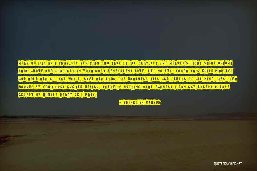 Take Me Away From All Of This Quotes By Sherrilyn Kenyon Take Me Away From All Of This Quotes By Sherrilyn Kenyon