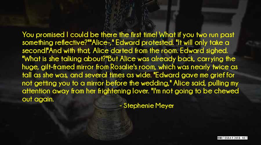 Take Me Away With You Quotes By Stephenie Meyer