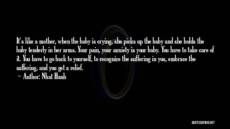 Take Me Back Baby Quotes By Nhat Hanh