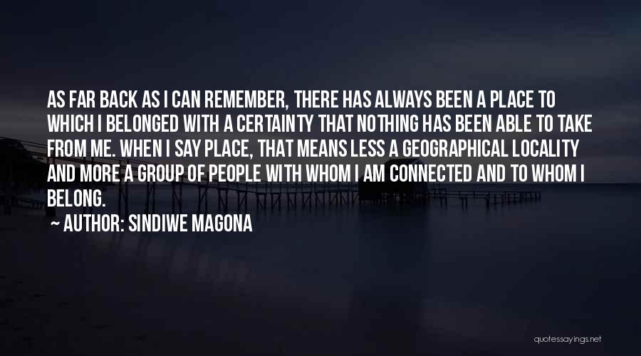 Take Me Back Home Quotes By Sindiwe Magona